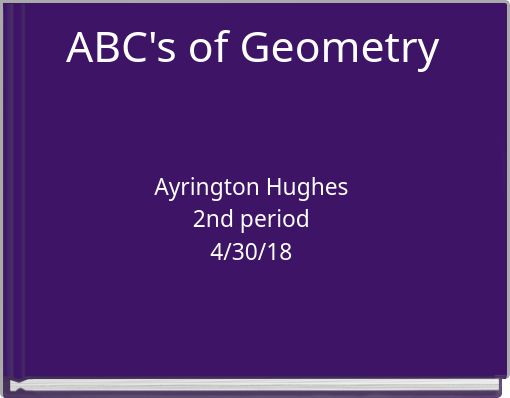 ABC's of Geometry