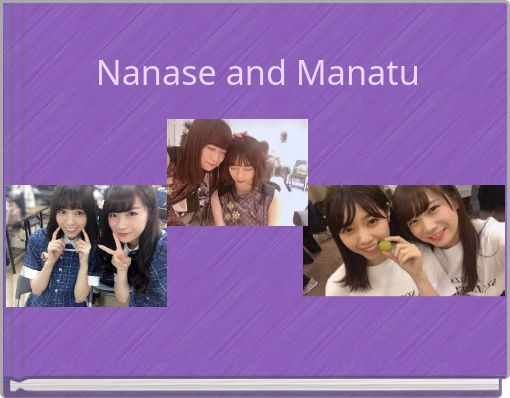 Front cover of 'Nanase and Manatu' 