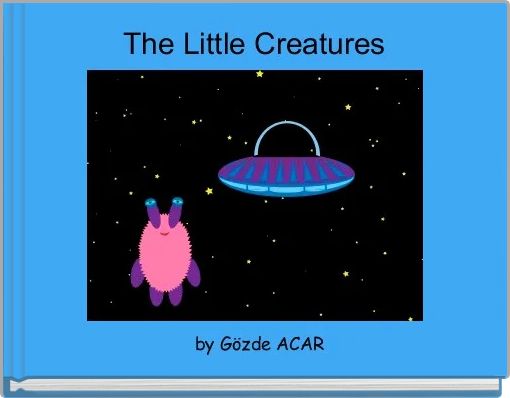 The Little Creatures
