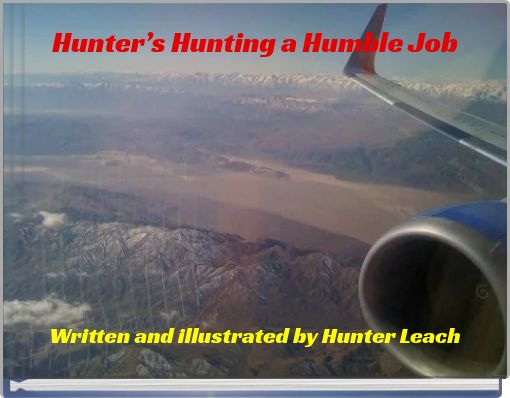 Front cover of 'Hunter’s Hunting a Humble Job' 