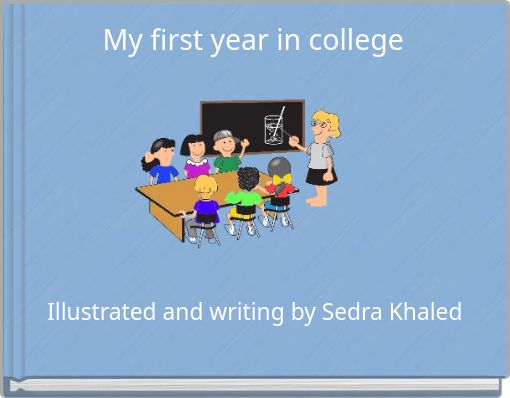 Front cover of 'My first year in college' 