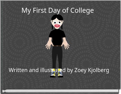Book Cover for: My First Day of College