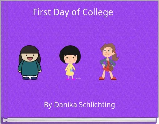 Front cover of 'First Day of College' 