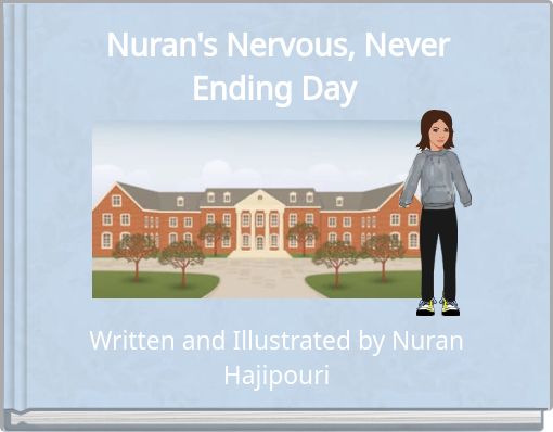 Front cover of 'Nuran's Nervous, Never Ending Day' 