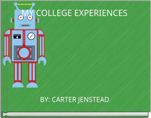 Front cover of 'MY COLLEGE EXPERIENCES' 