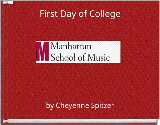 Front cover of 'First Day of College' 