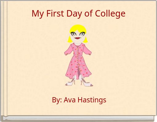 Front cover of 'My First Day of College' 