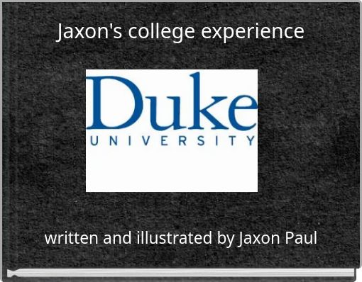 Front cover of 'Jaxon's college experience' 