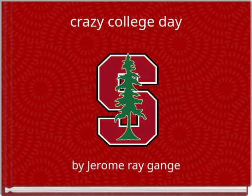 Front cover of 'crazy college day' 