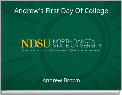 Front cover of 'Andrew's First Day Of College' 