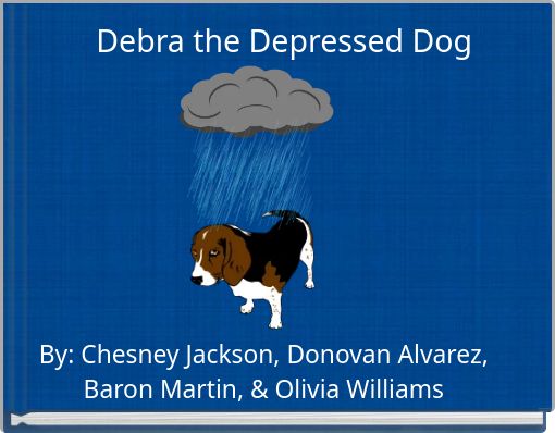 Debra the Depressed Dog
