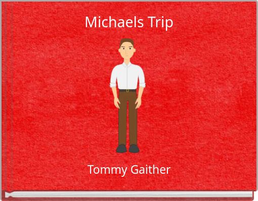 Front cover of 'Michaels Trip' 