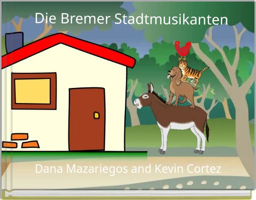 Front cover of 'Die Bremer Stadtmusikanten' 