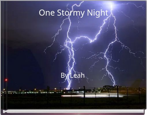 One Stormy Night