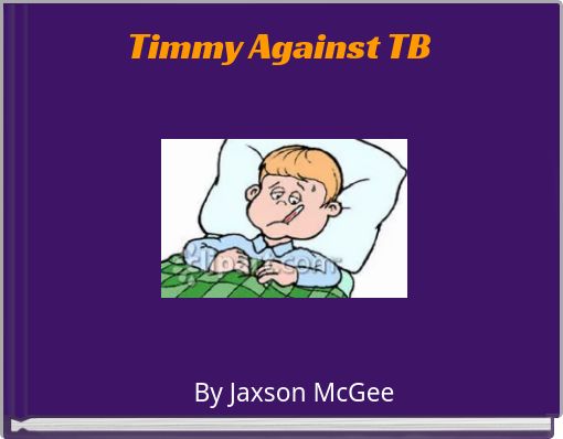 Timmy Against TB
