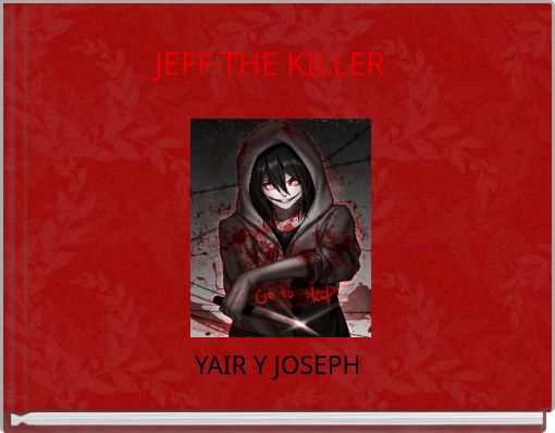 Front cover of 'JEFF THE KILLER' 