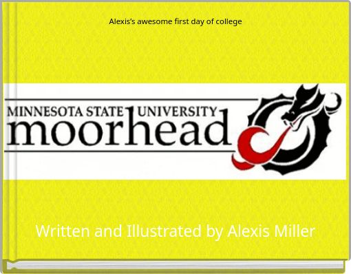 Front cover of 'Alexis’s awesome first day of college' 