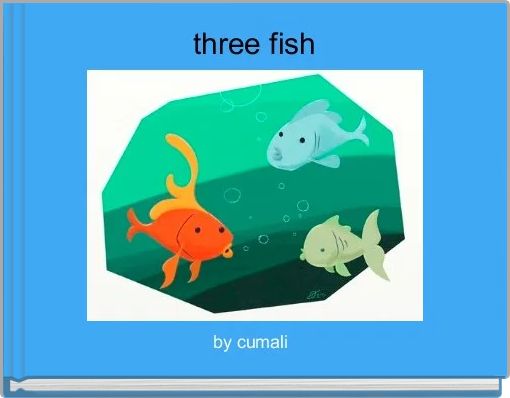 three fish