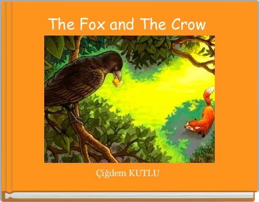 The Fox and The Crow 