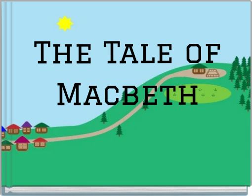 The Tale of Macbeth
