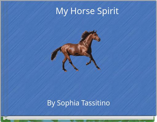 Front cover of 'My Horse Spirit' 