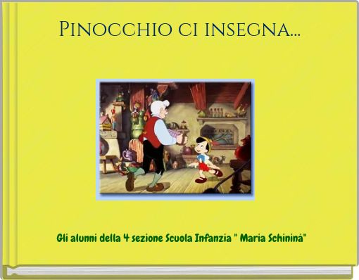 Pinocchio ci insegna...