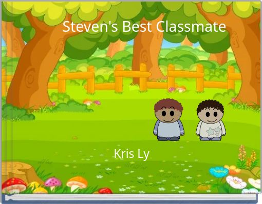 Steven's Best Classmate