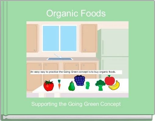 Front cover of 'Organic Foods ' 