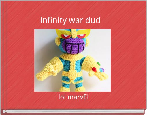 Front cover of 'infinity war dud' 