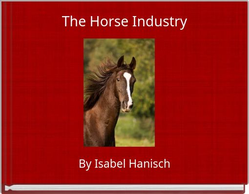 The Horse Industry
