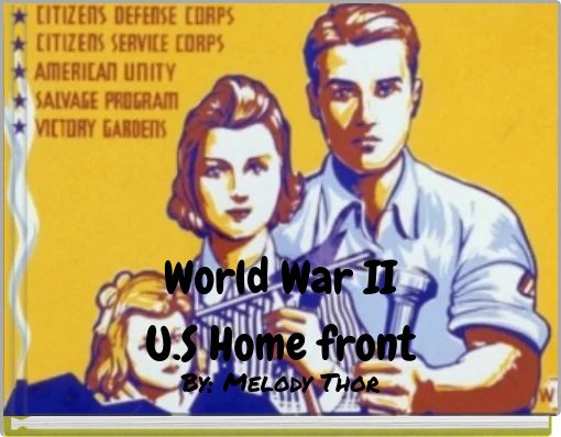 World War II U.S Home front