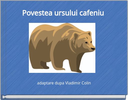 Book Cover for: Povestea ursului cafeniu