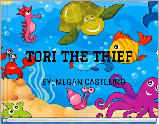 TORI THE THIEF