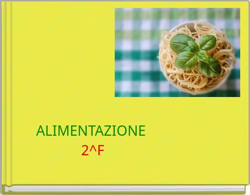 Front cover of 'ALIMENTAZIONE 2^F' 