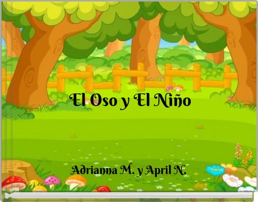 El Oso y El Niño