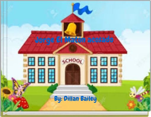 Jorge El Matón acosado