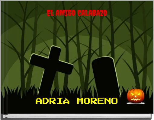 EL AMIGO CALABAZO