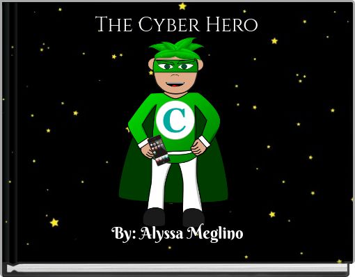 The Cyber Hero