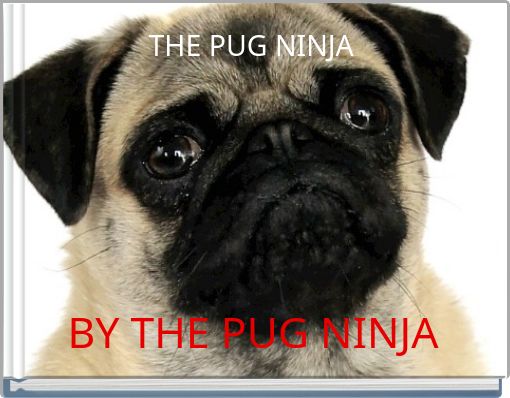 Book Cover for: THE PUG NINJA