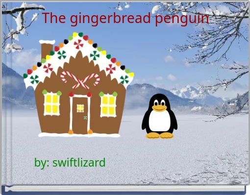 Front cover of 'The gingerbread penguin' 