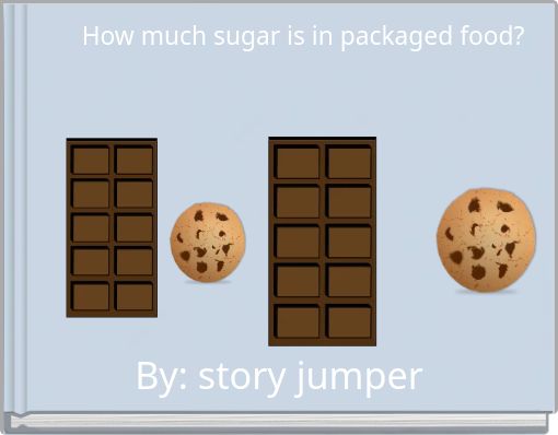 How much sugar is in packaged food?