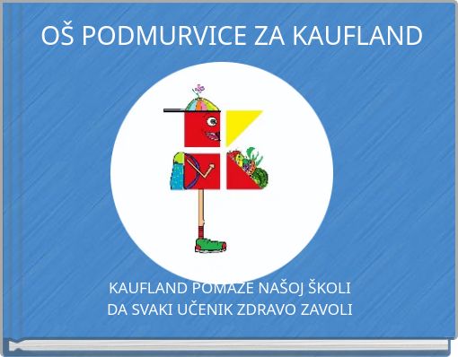 O&Scaron; PODMURVICE ZA KAUFLAND