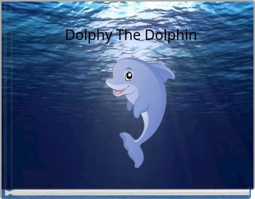 Front cover of 'Dolphy The Dolphin' 