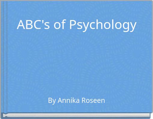 ABC's of Psychology