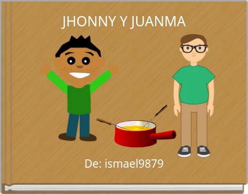 JHONNY Y JUANMA