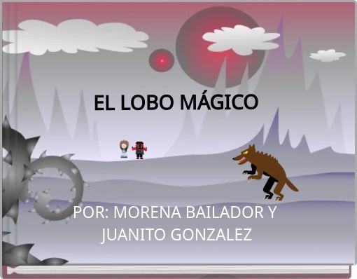 EL LOBO MÁGICO