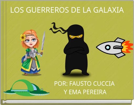 LOS GUERREROS DE LA GALAXIA