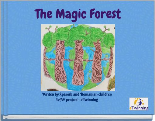 The Magic Forest