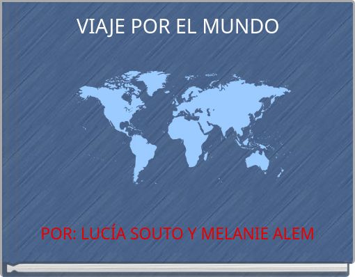 VIAJE POR EL MUNDO