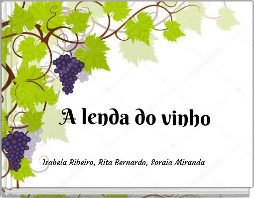 Front cover of 'A lenda do vinho' 